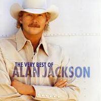 Alan Jackson - Very Best Of Alan Jackson